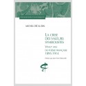 LA CRISE DES VALEURS SYMBOLISTES  VINGT ANS DE POÉSIE FRANÇAISE  1895-1914
