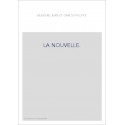 LA NOUVELLE: BOCCACE, MARGUERITE DE NAVARRE, CERVANTES.