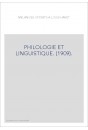 PHILOLOGIE ET LINGUISTIQUE. (1909).