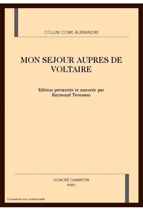 MON SEJOUR AUPRES DE VOLTAIRE