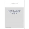 ETUDE DE "CORPS ET BIENS" DE ROBERT DESNOS.