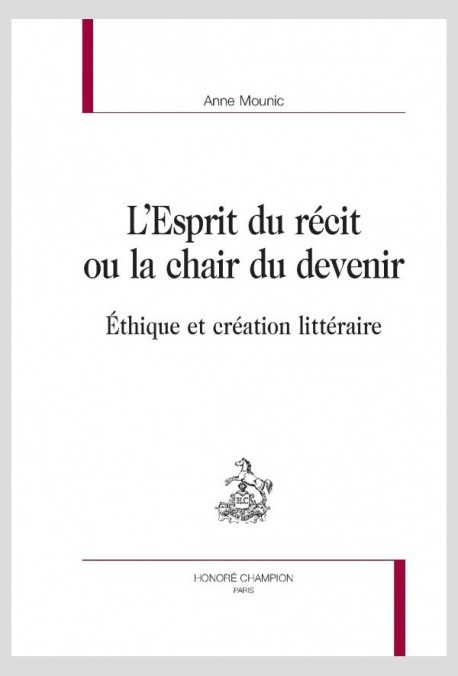 L'ESPRIT DU RÉCIT OU LA CHAIR DU DEVENIR