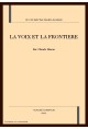 LA VOIX ET LA FRONTIERE : SUR CLAUDE SIMON