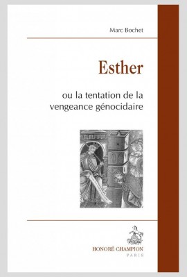 ESTHER OU LA TENTATION DE LA VENGEANCE GÉNOCIDAIRE