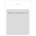 DIE PARODIE "CHAPELAIN DECOIFFE" VON DR.ALFRED BERNHARD.