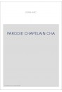 DIE PARODIE "CHAPELAIN DECOIFFE" VON DR.ALFRED BERNHARD.