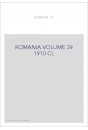 ROMANIA VOLUME 39 ( 1910 ) CL