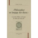 "PHILOSOPHER EN LANGAGE DES DIEUX". LA POESIE D'IDEES EN FRANCE AU SIECLE DE LOUIS XIV
