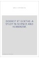 DIDEROT ET GOETHE. A STUDY IN SCIENCE AND HUMANISM.