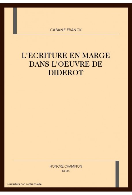 L'ECRITURE EN MARGE DANS L'OEUVRE DE DIDEROT