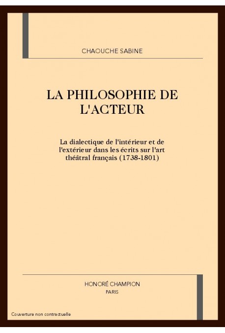 LA PHILOSOPHIE DE L'ACTEUR