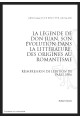 LA LÉGENDE DE DON JUAN SON ÉVOLUTION DANS LA LITTÉRATURE, DES ORIGINES AU ROMANTISME