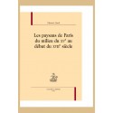 LES PAYSANS DE PARIS DU MILIEU DU XVE AU DEBUT DU XVIIE SIECLE