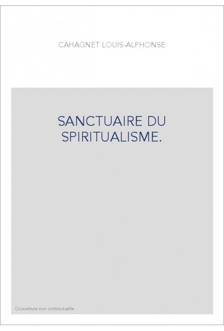SANCTUAIRE DU SPIRITUALISME.