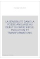 LA SENSIBILITE DANS LA POESIE ANGLAISE AU DEBUT DU XVIIIE SIECLE. EVOLUTION ET TRANSFORMATIONS.