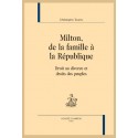 MILTON, DE LA FAMILLE A LA REPUBLIQUE  DROIT AU DIVORCE ET DROITS DES PEUPLES