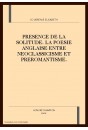 PRESENCE DE LA SOLITUDE. LA POESIE ANGLAISE ENTRE      NEOCLASSICISME ET PREROMANTISME.