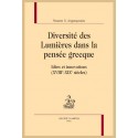 DIVERSITÉ DES LUMIÈRES DANS LA PENSÉE GRECQUE  IDÉES ET INNOVATIONS  (XVIIIE-XIXE SIÈCLES)