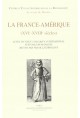 FRANCE-AMERIQUE (XVIE-XVIIIE SIECLES)