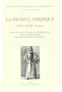 FRANCE-AMERIQUE (XVIE-XVIIIE SIECLES)