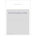 ETUDE SUR BAYLE. (1855).