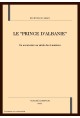 LE "PRINCE D'ALBANIE"
