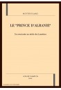 LE "PRINCE D'ALBANIE"