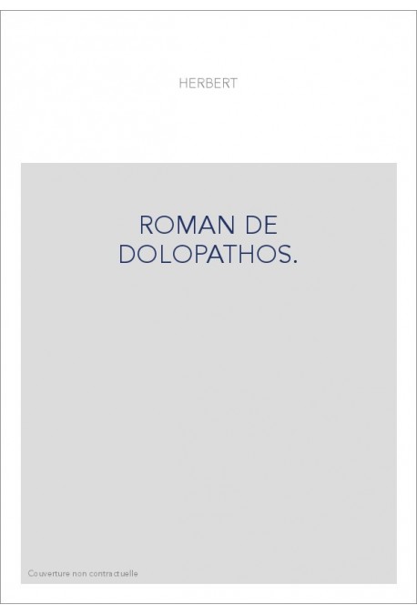 LE ROMAN DE DOLOPATHOS. TOME II