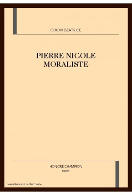 PIERRE NICOLE MORALISTE