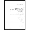 LES BEAUX-ARTS REDUITS A UN MEME PRINCIPE