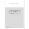 OEUVRES. NOUVELLE EDITION, REVUE ET CORRIGEE. (1755).