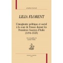 LILIA FLORENT  LIMAGINAIRE POLITIQUE ET SOCIAL À LA COUR DE FRANCE DURANT LES PREMIÈRES GUERRES DITALIE