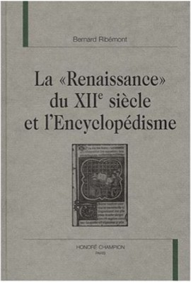 LA RENAISSANCE DU XIIE SIECLE ET L'ENCYCLOPEDISME