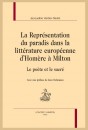 LA REPRÉSENTATION DU PARADIS DANS LA LITTÉRATURE EUROPÉENNE DHOMÈRE À MILTON  LE POÈTE ET LE SACRÉ