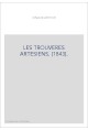 LES TROUVERES ARTESIENS. (1843).