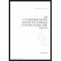 LA COORDINAZIONE SINTATTICA NELLA COSTRUZIONE DEL TEXTO
