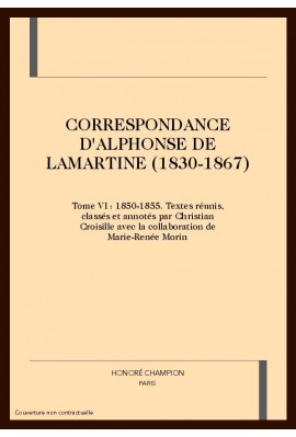 CORRESPONDANCE (1830-1867). TOME VI : 1850-1855.