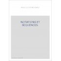 NOTATIONS ET SEQUENCES.