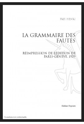 LA GRAMMAIRE DES FAUTES