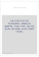 UN DISCIPLE DE RONSARD: AMADIS JAMYN, 1540-1593. SA VIE, SON OEUVRE, SON TEMPS. (1929).