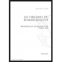 LES ORIGINES DU ROMAN REALISTE