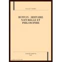 BUFFON : HISTOIRE NATURELLE ET PHILOSOPHIE