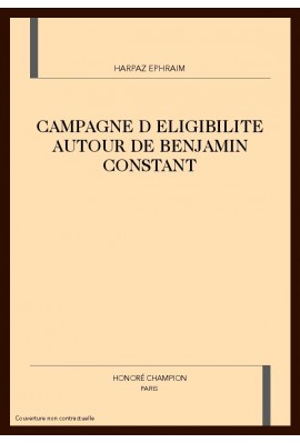 CAMPAGNE D ELIGIBILITE AUTOUR DE BENJAMIN CONSTANT