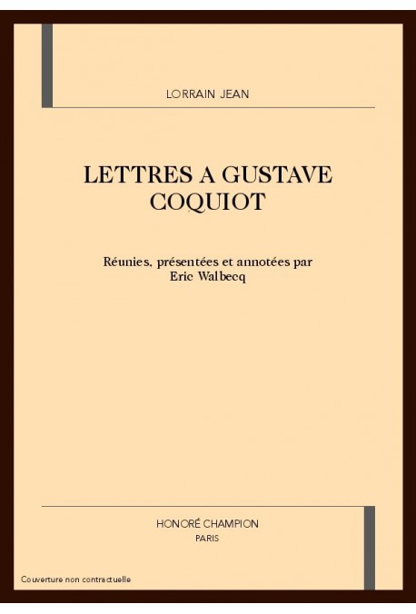 LETTRES A GUSTAVE COQUIOT