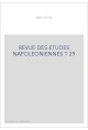 REVUE DES ETUDES NAPOLEONIENNES T 29