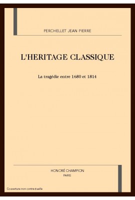 L'HERITAGE CLASSIQUE