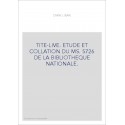 TITE-LIVE. ETUDE ET COLLATION DU MS. 5726 DE LA BIBLIOTHEQUE NATIONALE.