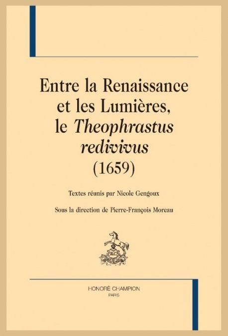 ENTRE LA RENAISSANCE ET LES LUMIÈRES, LE THEOPHRASTUS REDIVIVUS (1659)