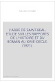 L'ABBE DE SAINT-REAL. ETUDE SUR LES RAPPORTS DE L'HISTOIRE ET DU ROMAN AU XVIIE SIECLE. (1921).