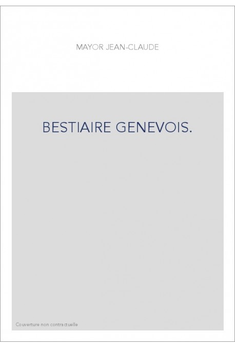 BESTIAIRE GENEVOIS.